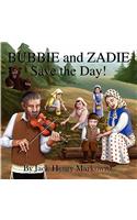 Bubbie and Zadie Save the Day!