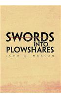 Swords Into Plowshares