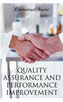 Quality Assurance and Performance Improvement