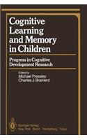 Cognitive Learning and Memory in Children
