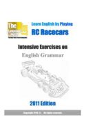 Learn English by Playing RC Racecars Intensive Exercises on English Grammar 2011