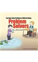 Problem Solvers: Two Boys Solve Problems in Different Ways