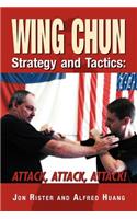 Wing Chun Strategy and Tactics