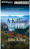 A Killing in the Hills