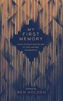 My First Memory