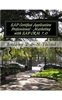 SAP Certified Application Professional - Marketing with SAP CRM 7.0