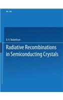 Radiative Recombination in Semiconducting Crystals