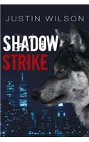 Shadowstrike
