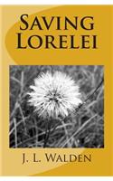 Saving Lorelei