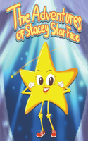 Adventures of Stacey StarFace