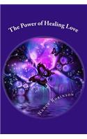 The Power of Healing Love