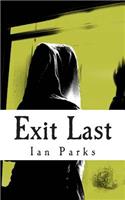 Exit Last