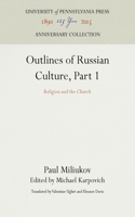 Outlines of Russian Culture, Part 1