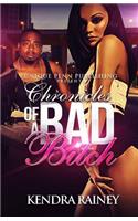 Chronicles of A Bad Bitch: (1 Chronicles of a Bad Bitch)