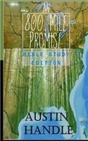 An 800 Mile Promise: Bible Study Edition