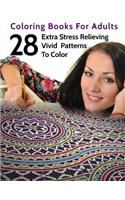 28 Extra Stress Relieving Vivid Patterns To Color