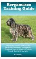 Bergamasco Training Guide Bergamasco Training Book Includes