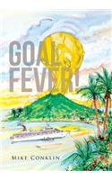 Goal Fever!