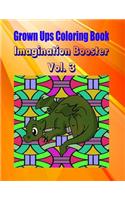 Grown Ups Coloring Book Imagination Booster Vol. 3 Mandalas