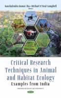 Critical Research Techniques in Animal and Habitat Ecology