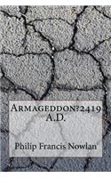 Armageddon?2419 A.D.