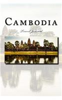 Cambodia Travel Journal: Travel Journal with 150 lined pages