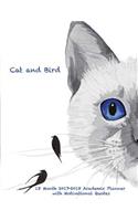 Cat and Bird 18 Month 2017-2018 Academic Planner with Motivational Quotes: July 2017 To December 2018 Calendar Schedule Organizer(16 2018 Cute Planners)