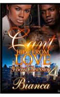 Can't Hide From Love 4: A Boss' Obsession(4 Can't Hide from Love)