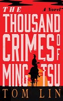 Thousand Crimes of Ming Tsu Lib/E