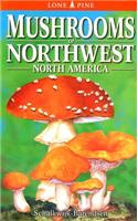 Mushrooms of Northwest North America