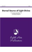 Eternal Source of Light Divine: Part(s)(Eighth Note Publications)
