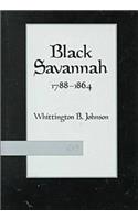 Black Savannah, 1788-1864