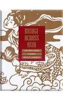 Bridge Across Asia