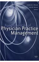 Fundamentals of Physician Practice Management