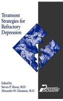 Treatment Strategies for Refractory Depression [Number 25]