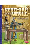 Nehemiah Builds a Wall