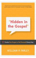Hidden in the Gospel