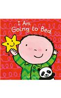 I Am Going to Bed