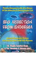 UFO Abduction From Undersea