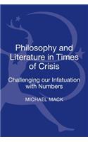 Philosophy and Literature in Times of Crisis