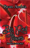 Big Red Flowers