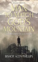 Man to Match God's Mountain