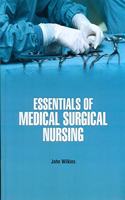 ESSENTIALS OF MEDICAL SURGICAL NURSING (HB 2021)