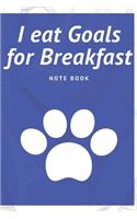 I eat Goals for Breakfast: Journal - Pink Diary, Planner, Gratitude, Writing, Travel, Goal, Bullet Notebook - 6x9 120 pages