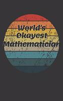 World's Okayest Mathematician Notebook