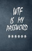 WTF Is My Password