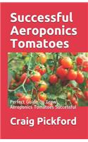 Successful Aeroponics Tomatoes