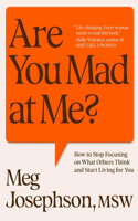 Are You Mad at Me?