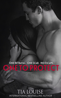 One to Protect: One to Hold, Book 3