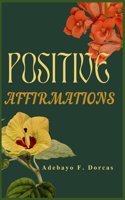 Positive Affirmations